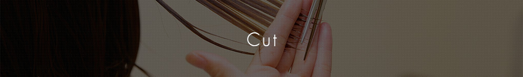 Cut